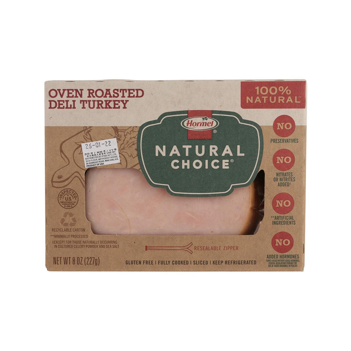 Hormel Natural Choice oven roasted deli turkey package with resealable zipper