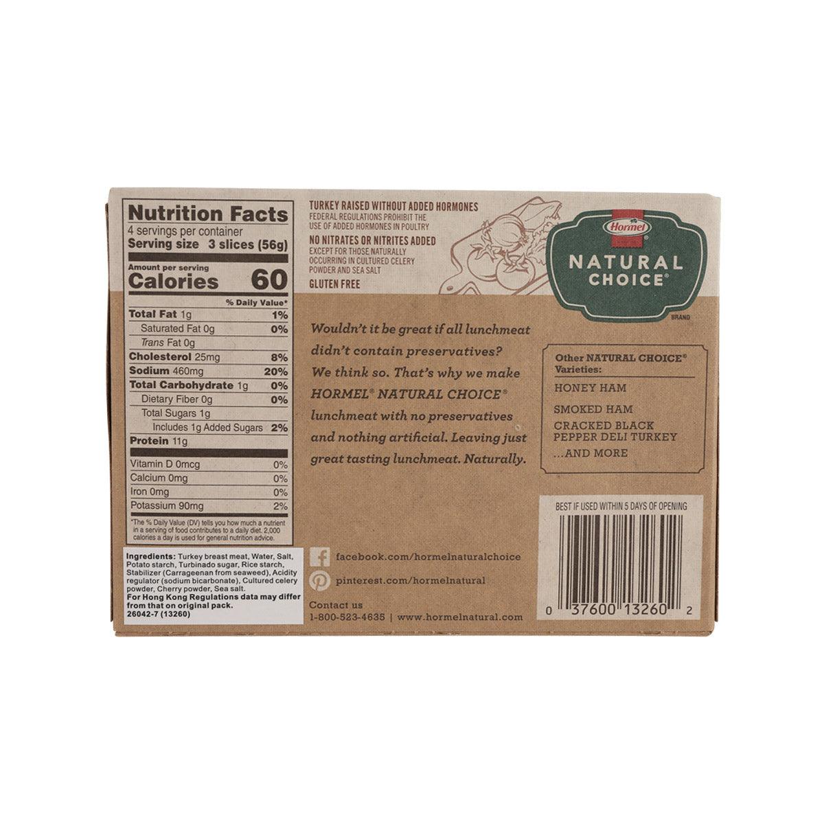 Hormel Natural Choice deli turkey package back with nutrition facts panel