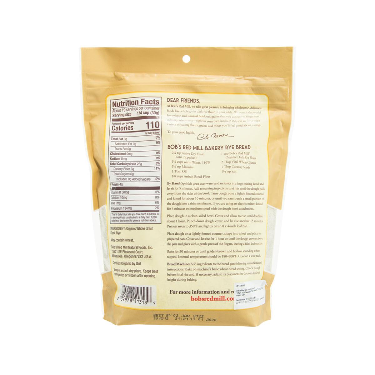 Organic dark rye flour pouch, nutrition facts and directions panel, 567 g.