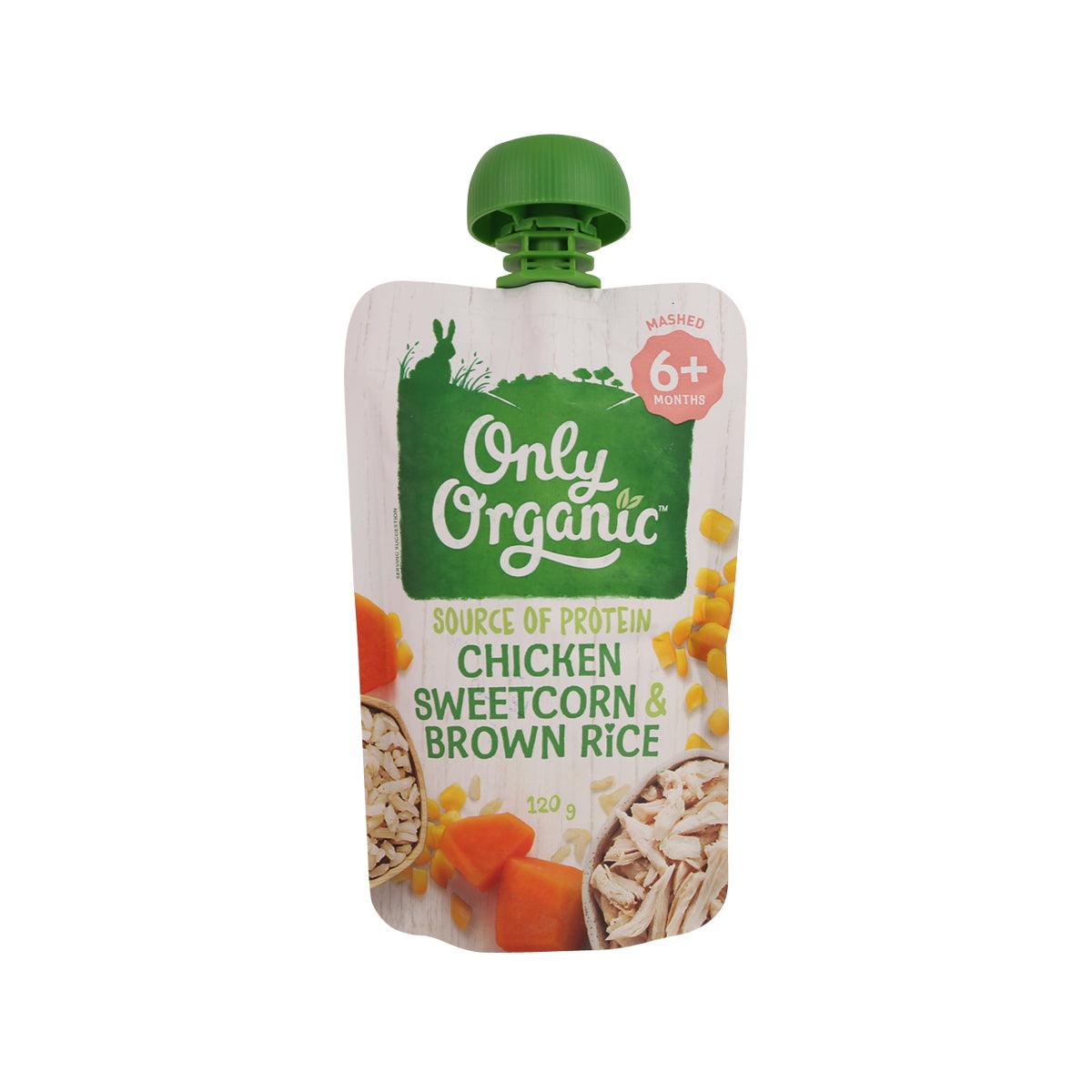 Only Organic chicken sweetcorn & brown rice pouch, 120g, 6+ months